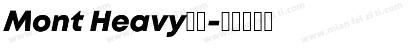Mont Heavy字体字体转换